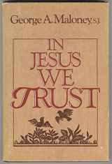 9780877934295-0877934290-In Jesus we trust