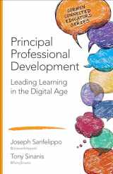 9781483379883-1483379884-Principal Professional Development: Leading Learning in the Digital Age (Corwin Connected Educators Series)