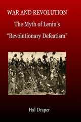 9781499295887-149929588X-The Myth of "Revolutionary Defeatism"