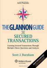9780735564794-0735564795-Glannon Guide to Secured Transactions (Glannon Guides)