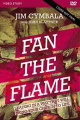 9780310133803-0310133807-Fan the Flame Video Study: Let Jesus Renew Your Calling and Revive Your Church