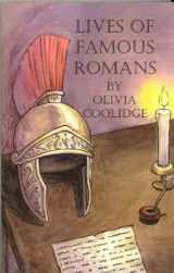 9780977900060-0977900061-Lives of Famous Romans