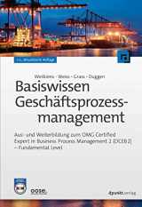 9783864901935-3864901936-Basiswissen Geschäftsprozessmanagement: Aus- und Weiterbildung zum OMG Certified Expert in Business Process Management 2 (OCEB2) - Fundamental Level