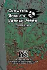 9781986728782-1986728781-Crawling Under a Broken Moon Compilation