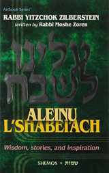 9781422609545-1422609545-Aleinu L'shabei'ach - Shemos: Wisdom, Stories, and Inspiration