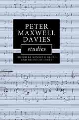 9780521886581-0521886589-Peter Maxwell Davies Studies (Cambridge Composer Studies)