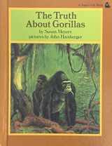 9780525415640-0525415645-The Truth about Gorillas: 2