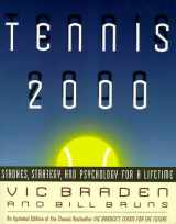 9780316105033-0316105031-Tennis 2000: Strokes, Strategy, and Psychology for a Lifetime