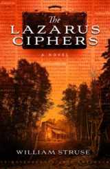 9780997960938-0997960930-The Lazarus Ciphers