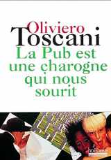 9782905292896-290529289X-La pub est une charogne qui nous sourit (Documents, essais, littérature) (French Edition)