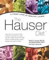 9780966101072-0966101073-The Hauser Diet: A Fresh Look At Healthy Living!