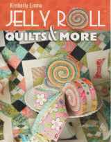 9781574326529-157432652X-Jelly Roll Quilts & More