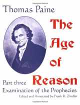 9780910309707-0910309701-The Age of Reason: Examination of the Prophecies