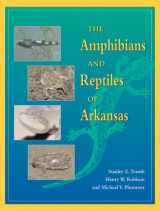 9781557287380-1557287384-The Amphibians and Reptiles of Arkansas