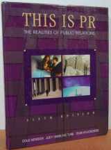 9780534228903-0534228909-This is PR: The Realities of Public Relations