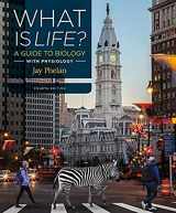 9781319065447-1319065449-What Is Life? A Guide to Biology with Physiology