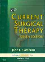 9781416034971-1416034978-Current Surgical Therapy: Expert Consult: Online and Print