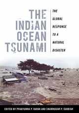 9780813126524-0813126525-The Indian Ocean Tsunami: The Global Response to a Natural Disaster