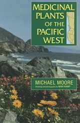 9780890135396-0890135398-Medicinal Plants of the Pacific West