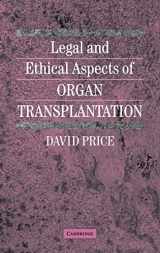 9780521651646-0521651646-Legal and Ethical Aspects of Organ Transplantation