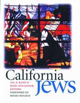 9781611682199-1611682193-California Jews (Brandeis Series in American Jewish History, Culture, and Life)