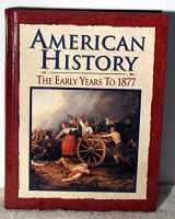 9780028223124-0028223128-American History: The Early Years 1877