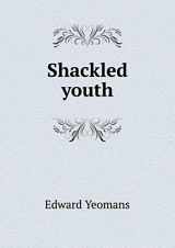 9785519476447-5519476446-Shackled youth