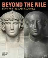 9781606065518-1606065513-Beyond the Nile: Egypt and the Classical World