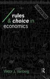 9780415068734-0415068738-Rules and Choice in Economics: Essays in Constitutional Political Economy (Economics as Social Theory)