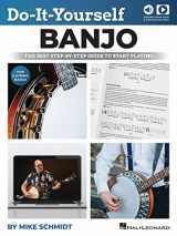 9781705107638-170510763X-Do-It-Yourself Banjo: The Best Step-by-Step Guide to Start Playing by Mike Schmidt - includes online video and audio