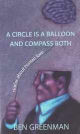 9781849821858-1849821852-Circle Is a Balloon & Compass Both