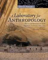9781607810353-1607810352-Laboratory for Anthropology: Science and Romanticism in the American Southwest, 1846-1930