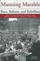 9781578061549-1578061547-Race, Reform, and Rebellion: The Second Reconstruction and Beyond in Black America, 1945-2006, Third Edition