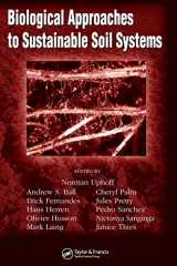 9781574445831-1574445839-Biological Approaches to Sustainable Soil Systems (Books in Soils, Plants, and the Environment)