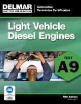 9781111127114-1111127115-ASE Test Preparation - A9 Light Vehicle Diesel Engines (ASE Test Preparation: Automobile Certification)