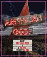 9781452156057-1452156050-Inside American Gods: (Books about TV Series, Gifts for TV Lovers)