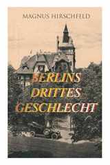 9788027313402-8027313406-Berlins drittes Geschlecht: Das homosexuelle Leben um das Jahr 1900 (German Edition)