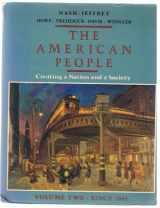 9780060473365-0060473363-The American People: Creating a Nation and a Society