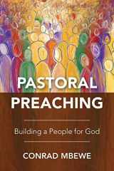 9781783681808-1783681802-Pastoral Preaching: Building a People for God