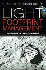 9781472900050-1472900057-Light Footprint Management: Leadership in Times of Change