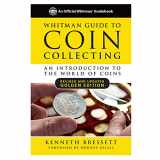 9780794845216-0794845215-Whitman Guide to Coin Collecting: An Introduction to the World of Coins