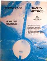 9781892531032-1892531038-Bluegrass Banjo Method Book One Basic Rolls and Left Hand Techniques