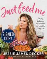 9780063065482-0063065487-Just Feed Me - Signed / Autographed Copy