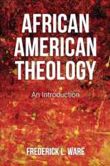 9780664239503-0664239501-African American Theology: An Introduction