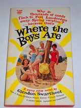9780451018908-0451018907-Where the Boys Are (Vintage Signet D1890)