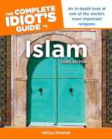 9781615641291-1615641297-The Complete Idiot's Guide to Islam, 3rd Edition: An In-Depth Look at One of the World s Most Important Religions
