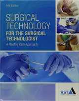 9781337548069-1337548065-Bundle: Surgical Technology for the Surgical Technologist: A Positive Care Approach, 5th + LMS Integrated MindTap Surgical Technology, 4 term (24 months) Printed Access Card