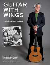 9781854432667-1854432664-Guitar with Wings: A Photographic Memoir