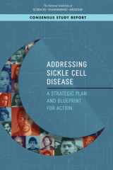 9780309669603-030966960X-Addressing Sickle Cell Disease: A Strategic Plan and Blueprint for Action