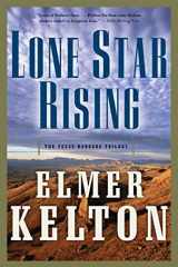 9780765312303-0765312301-Lone Star Rising: The Texas Rangers Trilogy